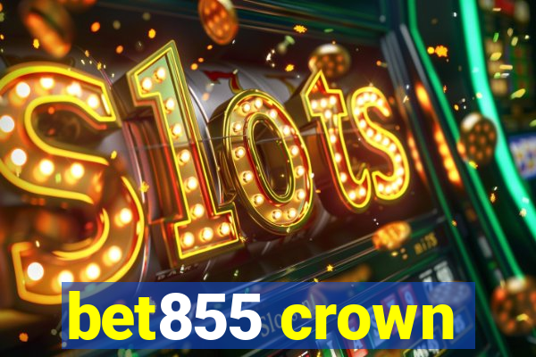 bet855 crown